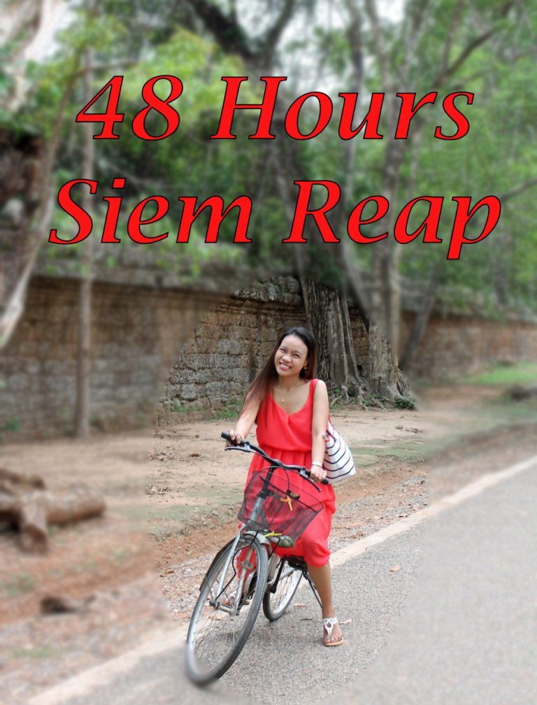 48 Hours Siem Reap