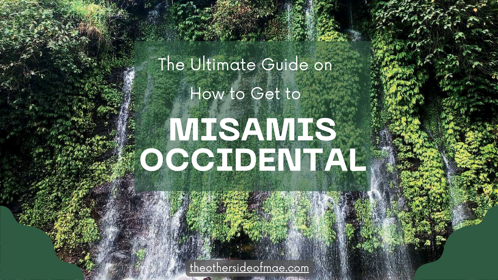 how to get to Misamis Occidental