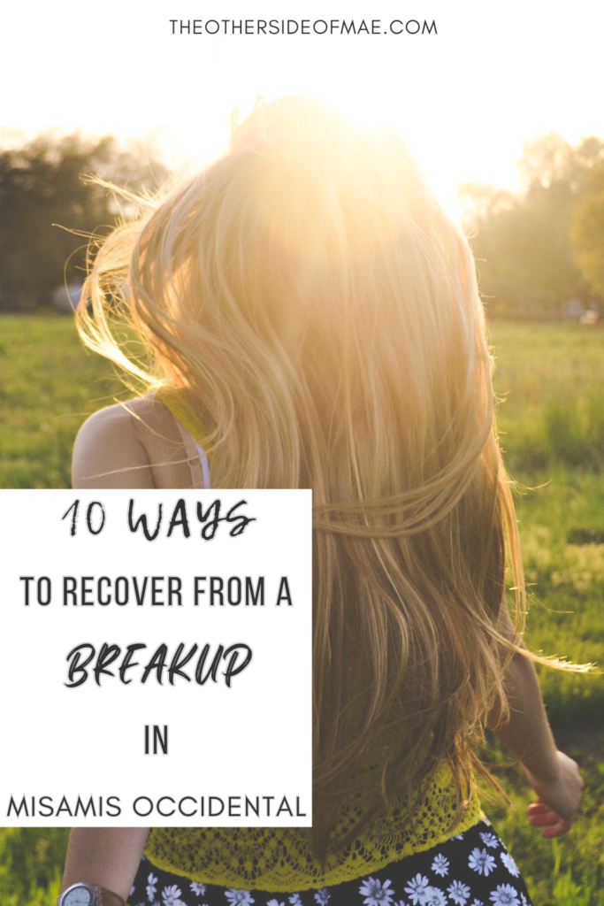 10 Ways to Recover from a Breakup in Misamis Occidental