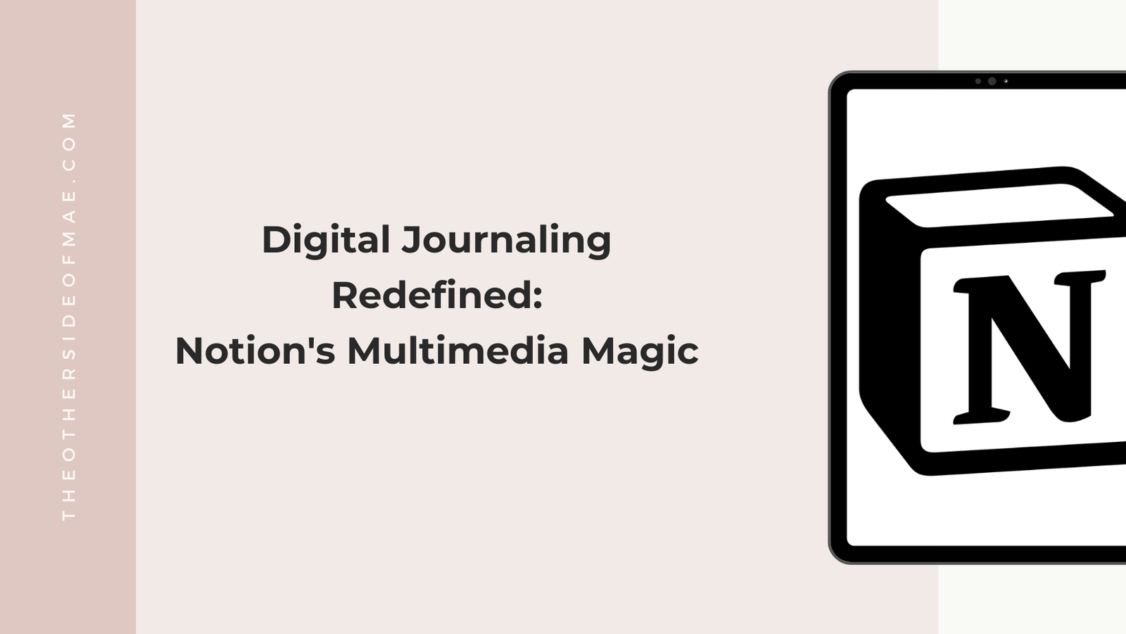 Digital Journaling with Notion