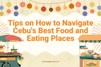 Tips on How to Navigate Cebu's Best Food and Eating Places